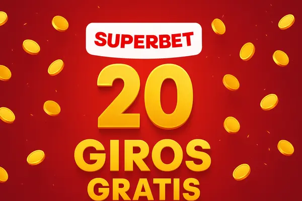 20 giros gratis superbet